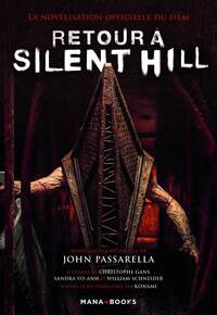 RETOUR A SILENT HILL