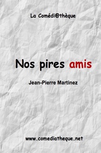 NOS PIRES AMIS