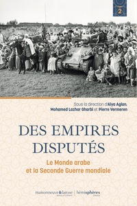 DES EMPIRES DISPUTES