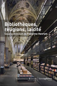 Bibliothèques, religions, laïcité