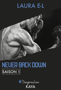 Never Back Down - Saison 1