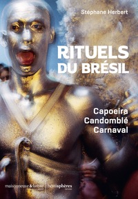 Rituels du Brésil