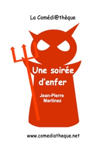 UNE SOIREE D'ENFER