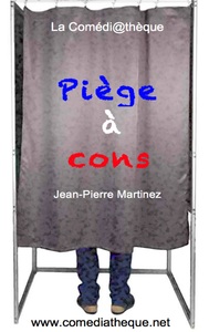 PIEGE A CONS