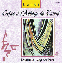 LUNDI - LOUANGE AU LONG DES JOURS - AUDIO