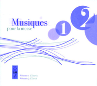 MUSIQUES POUR LA MESSE VOL 1 ET 2