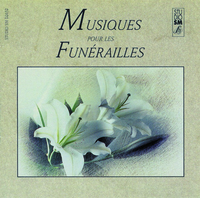 MUSIQUES POUR LES FUNERAILLES