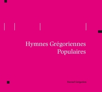 Hymnes Grégoriennes Populaires