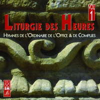 LITURGIE DES HEURES VOL 1