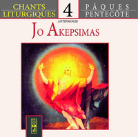 CHANTS LITURGIQUES - ANTHOLOGIE 4