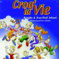 CROQ' LA VIE