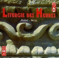 LITURGIE DES HEURES VOL 6