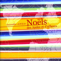 NOELS DES ANDES ET D'AILLEURS