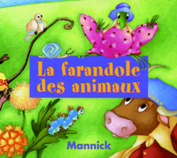 LA FARANDOLE DES ANIMAUX