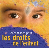 21 CHANSONS POUR LES DROITS DE L'ENFANT - AUDIO