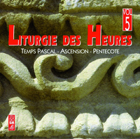 LITURGIE DES HEURES VOL 5