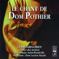 CHANT DE DOM POTHIER