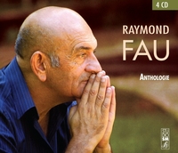 Raymond Fau - Anthologie