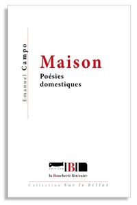 Maison - poésies domestiques