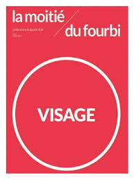 La moitié du fourbi N°3 Visage - mars 2016