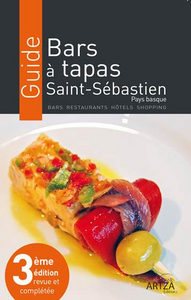 Bars à tapas, Saint-Sébastien - bars, restaurants, hôtels, shopping