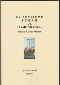Le Septième Sceau de Raymond Lulle