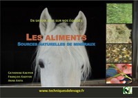 LES ALIMENTS SOURCES NATURELLES DE MINERAUX. EN SAVOIR PLUS SUR NOS EQUIDES.