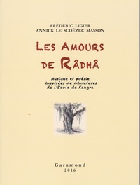 Les Amours de Râdhâ, Musique et poésie inspirées de miniatures de l'École de Kangra