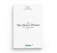 MES DOUCES PENSéES