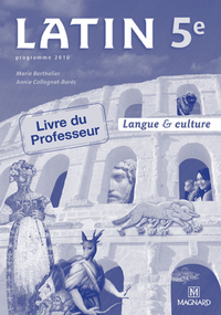 Latin, Langue et culture 5e, Livre du professeur
