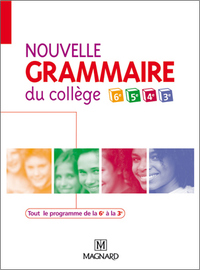 Nouvelle grammaire du collège 6e/3e, Livre de l'élève