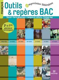 Français - Empreintes littéraires 2de, 1re, Outils et repères, Livre de l'élève