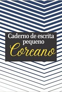 CADERNO DE ESCRITA COREANO PEQUENO