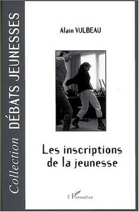 LES INSCRIPTIONS DE LA JEUNESSE