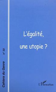 L'EGALITE, UNE