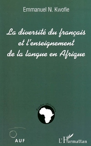 La diversité du français et l'enseignement de la langue en Afrique