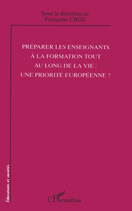 Préparer les enseignants à la formation tout au long de la vie: une priorité européenne?