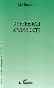 De Ferenczi à Winnicott