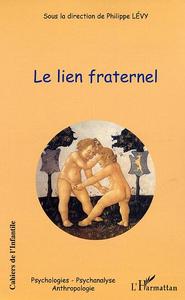 LE LIEN FRATERNEL