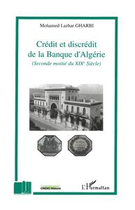 Crédit et discrédit de la Banque d'Algérie