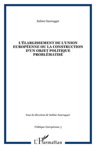 L'ÉLARGISSEMENT DE