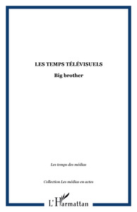 Les temps télévisuels