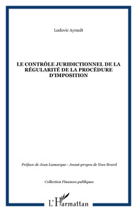 Le contrôle juridictionnel de la régularité de la procédure d'imposition