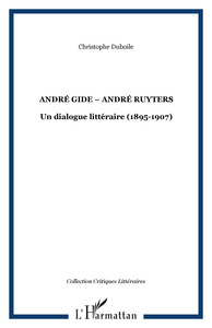 ANDRÉ GIDE  ANDRÉ RUYTERS