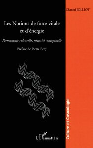 Les notions de force vitale et d'énergie