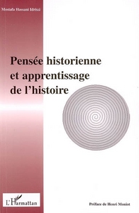 Pensée historienne et apprentissage de l'histoire