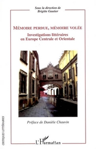Mémoire perdue, mémoire volée