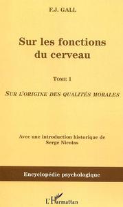 Sur les fonctions du cerveau