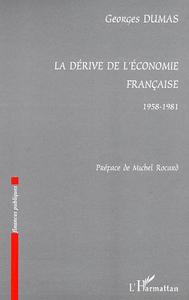 La dérive de l'économie française 1958-1981