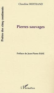 Pierres sauvages